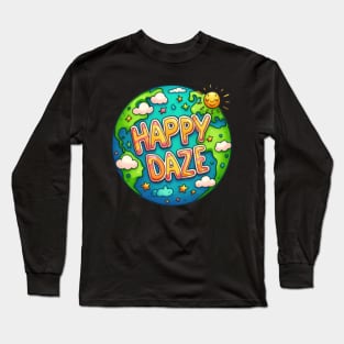 Happy Daze Long Sleeve T-Shirt